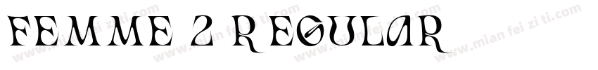 FEMME 2 Regular字体转换